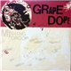 A Grape Dope - Missing Dragons